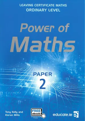 ■ Power of Maths - Leaving Cert - Paper 2 - Ordinary Level - Textbook Only
