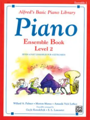 Alfred's Basic Piano Library: Ensemble Book 2