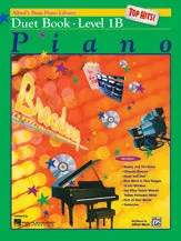 Alfred's Basic Piano Library: Top Hits! Duet Book 1B