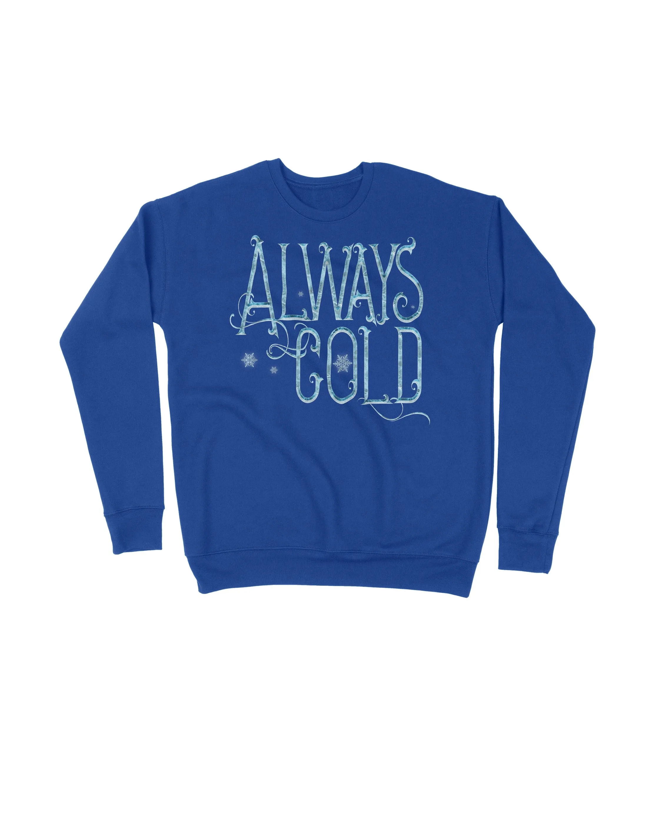 Always Cold Frozen
