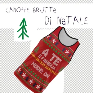 Canotta Natale Brutta - A te e Famiglia