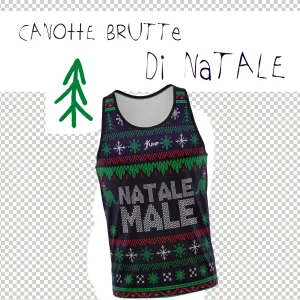 Canotta Natale Brutta - Natale Male