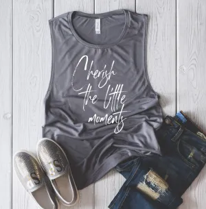 Cherish The Little Moments © Ladies Flowy Muscle Tank (White)