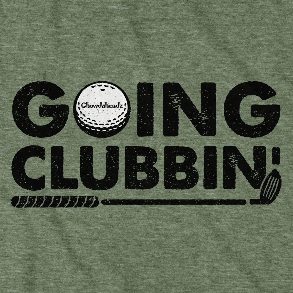 Going Clubbin' Golf T-Shirt