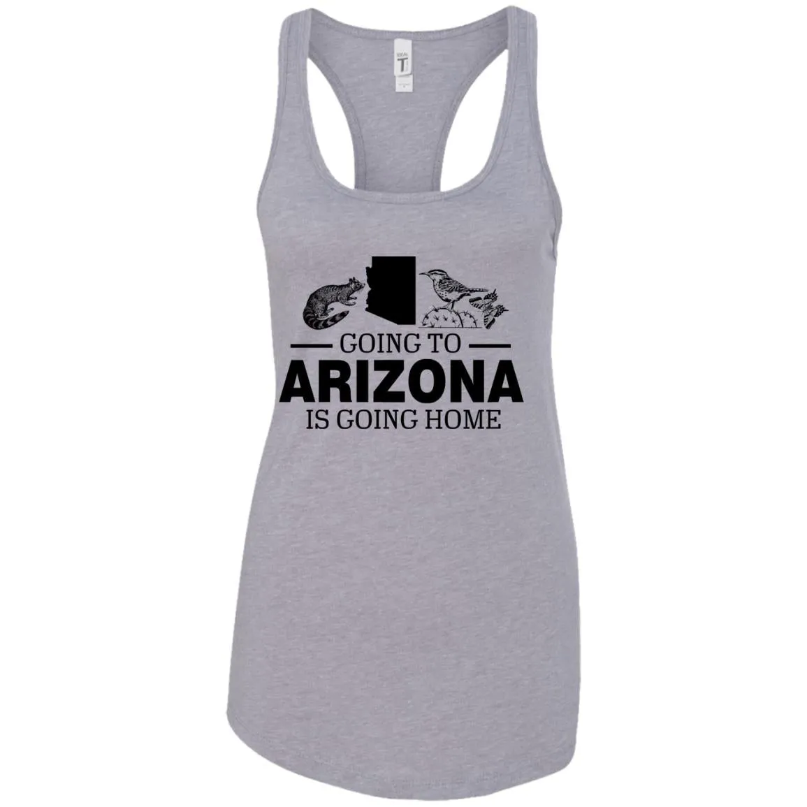 Going To Arizona Is Going Home Hoodie