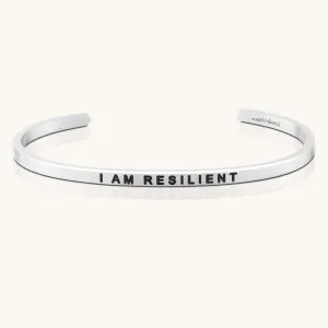 I AM RESILIENT