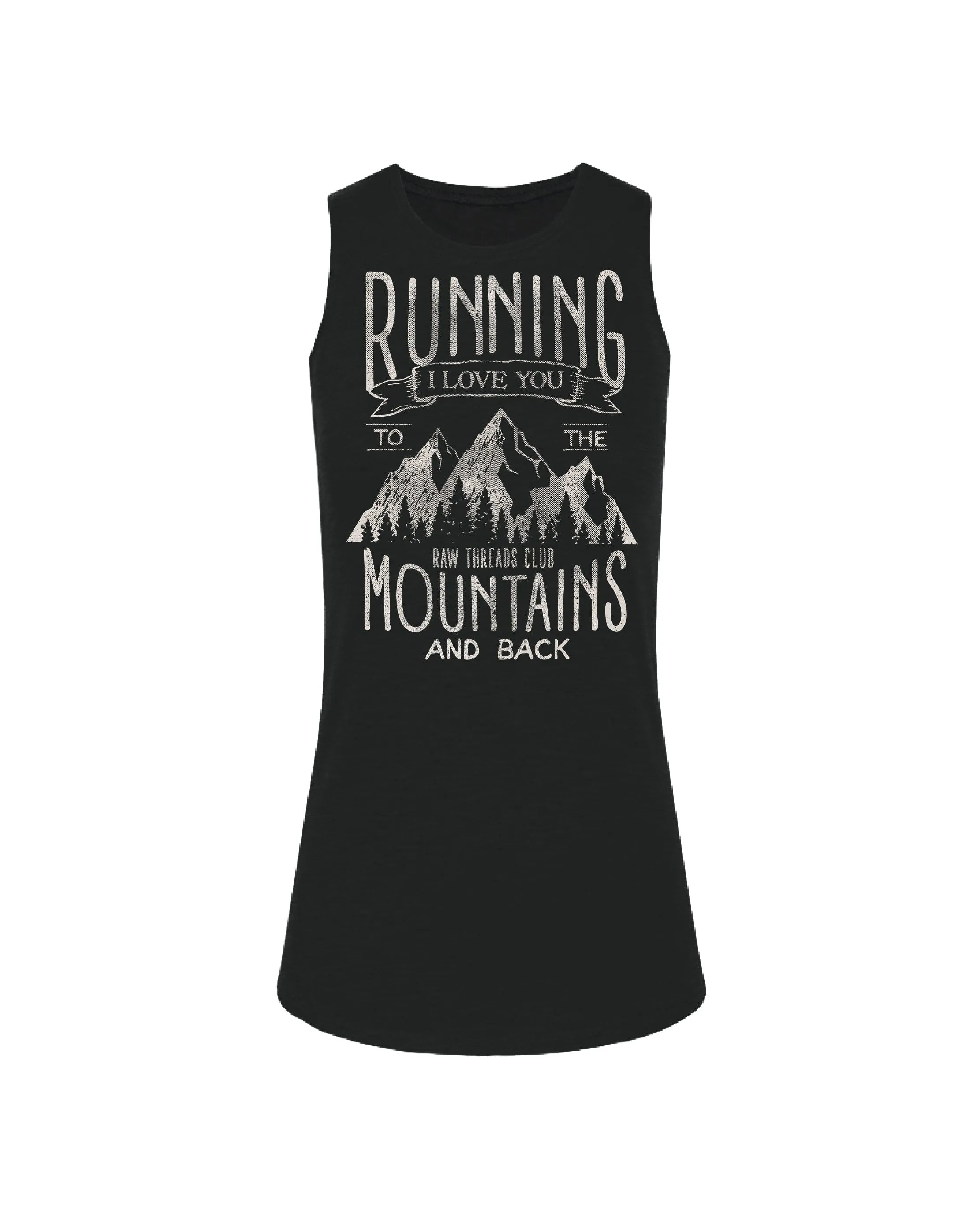 I Love Running to the Mountains & Back
