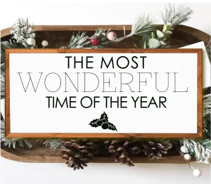 It's The Most Wonderful Time of The Year Large