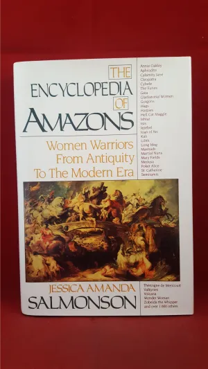 Jessica Amanda Salmonson-The Encyclopedia Of Amazons, Paragon, 1991, 1st, Signed