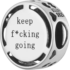 Keep Fucking Going Mantra Bead Charm
