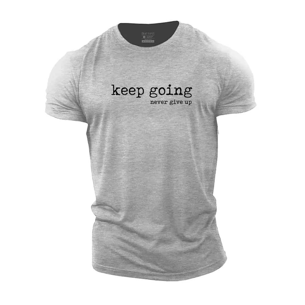 Keep Going Cotton T-Shirt
