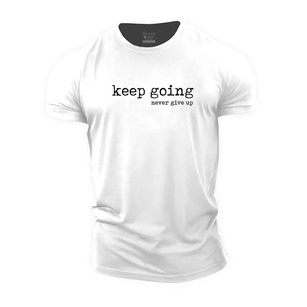 Keep Going Cotton T-Shirt
