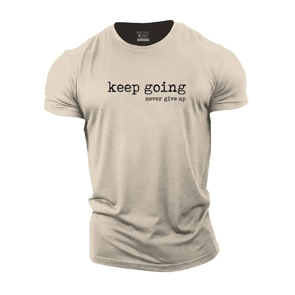 Keep Going Cotton T-Shirt