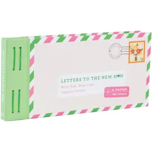 Letters To The New Mom