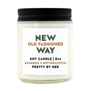 New Old Fashioned Way