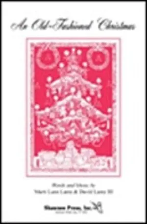 OLD FASHIONED CHRISTMAS AN 2-PT