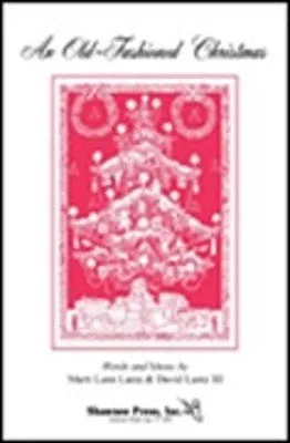OLD FASHIONED CHRISTMAS AN 2-PT