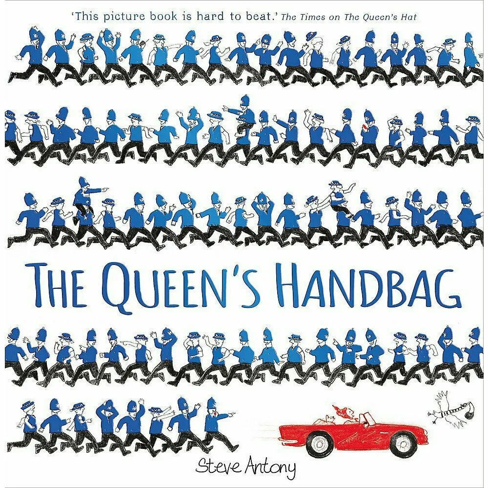 Steve Antony Queen Collection 3 Books Set (Queen's Handbag, Hat, Lift-Off )