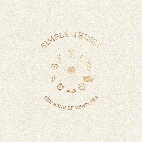 The Band of Heathens - Simple Things (Ltd. Ed. Clear Vinyl)