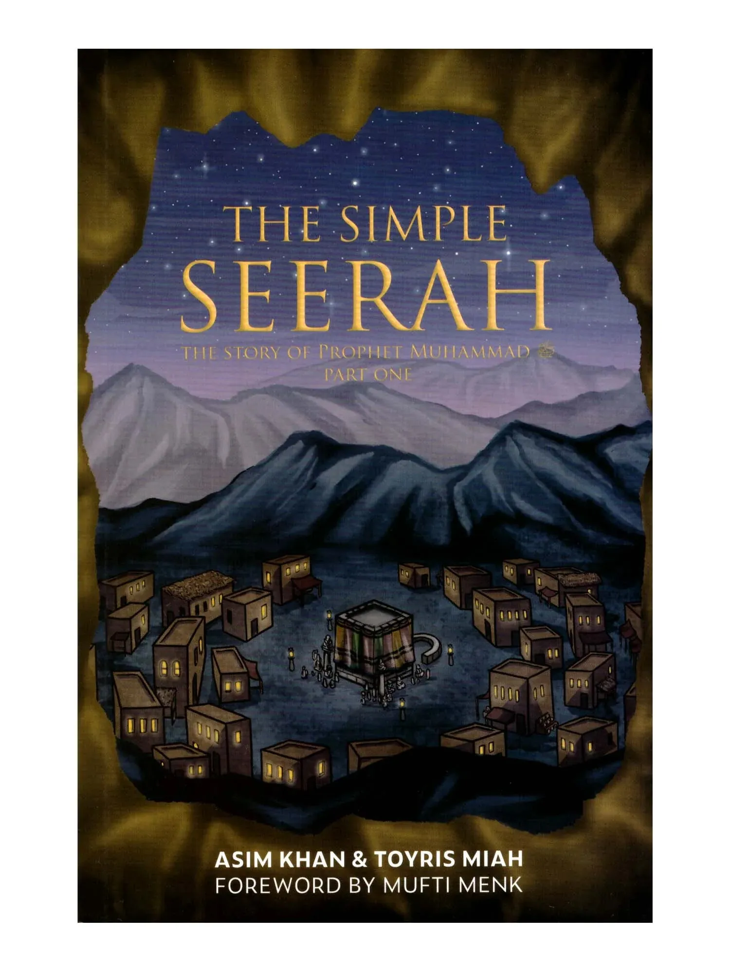 The Simple Seerah Part One