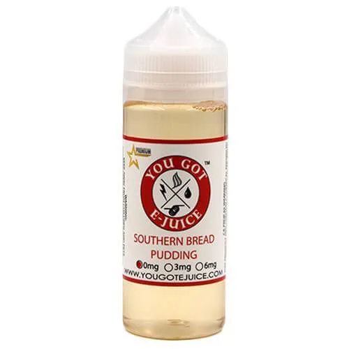 You Got E-Juice - Southern Bread Pudding