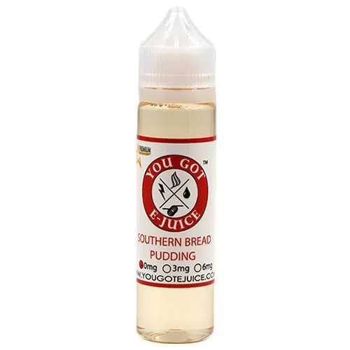 You Got E-Juice - Southern Bread Pudding